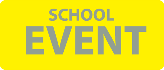 SCHOOL EVENT