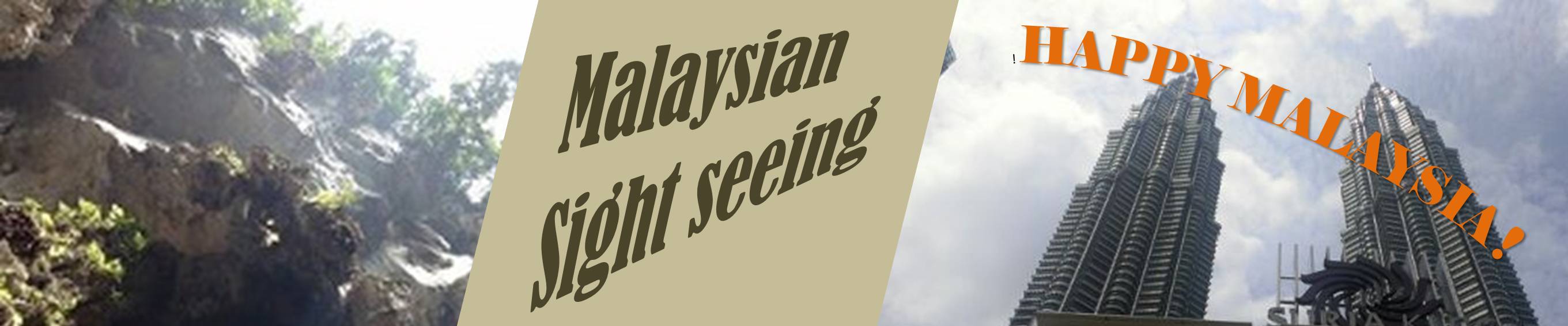 Malaysian sightseeing